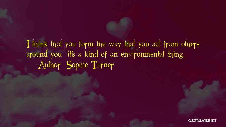Sophie Turner Quotes 701460