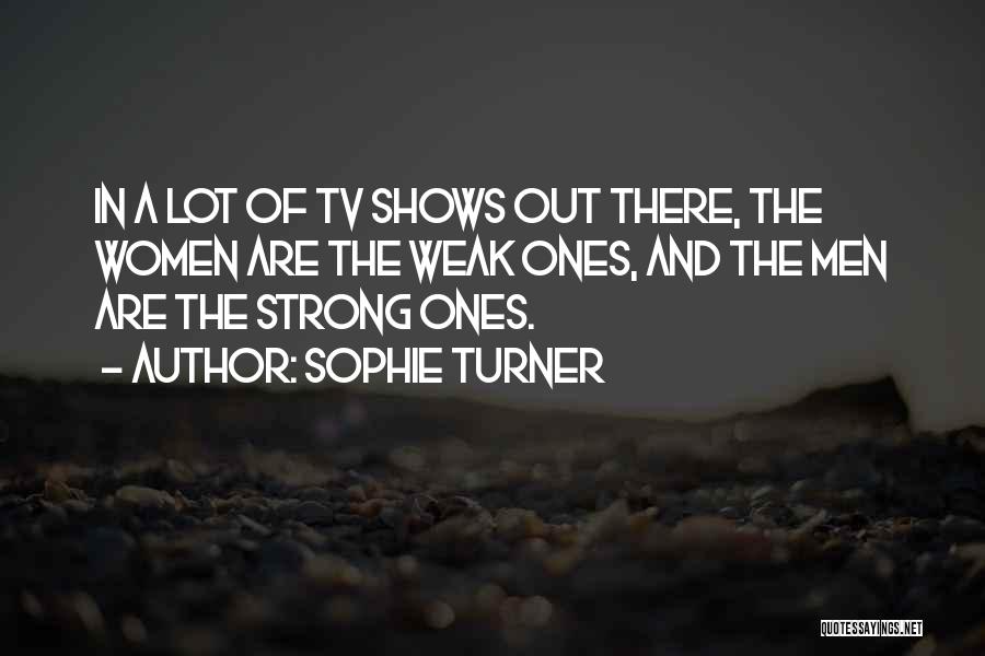 Sophie Turner Quotes 811693