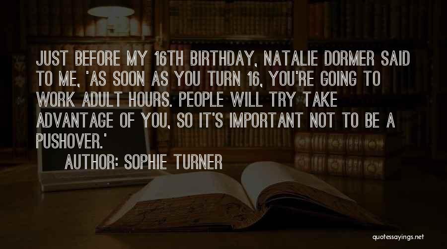 Sophie Turner Quotes 814577