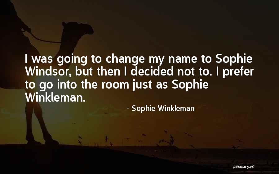 Sophie Winkleman Quotes 1221283