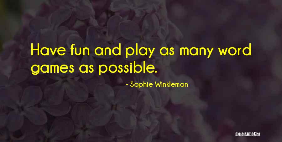 Sophie Winkleman Quotes 177462