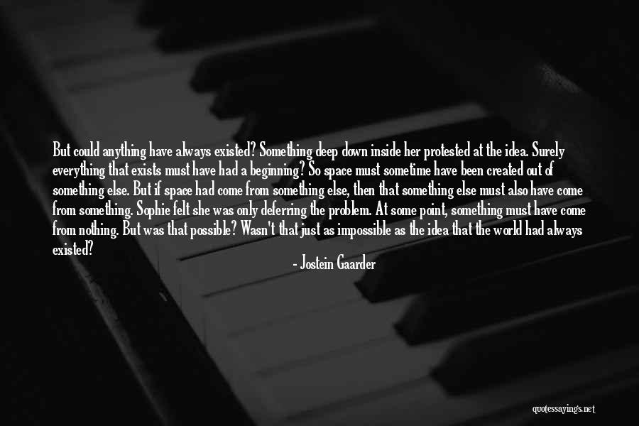 Sophie's World Quotes By Jostein Gaarder Sophie's World Quotes By Jostein Gaarder