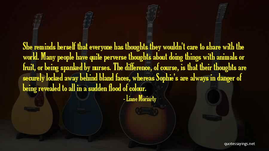 Sophie's World Quotes By Liane Moriarty Sophie's World Quotes By Liane Moriarty