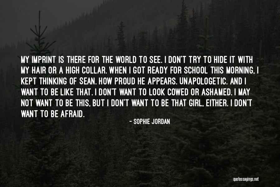 Sophie's World Quotes By Sophie Jordan Sophie's World Quotes By Sophie Jordan