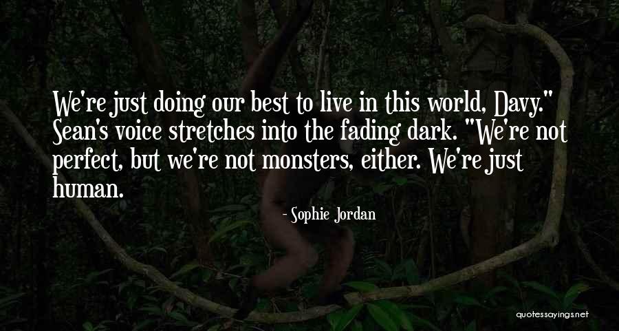 Sophie's World Quotes By Sophie Jordan Sophie's World Quotes By Sophie Jordan
