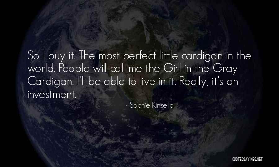 Sophie's World Quotes By Sophie Kinsella Sophie's World Quotes By Sophie Kinsella