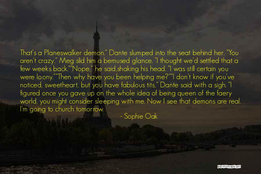 Sophie's World Quotes By Sophie Oak Sophie's World Quotes By Sophie Oak