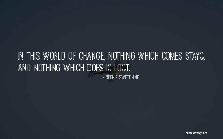 Sophie's World Quotes By Sophie Swetchine Sophie's World Quotes By Sophie Swetchine