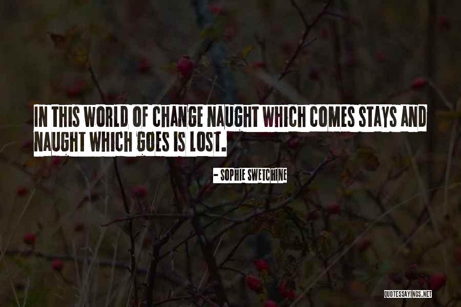 Sophie's World Quotes By Sophie Swetchine Sophie's World Quotes By Sophie Swetchine