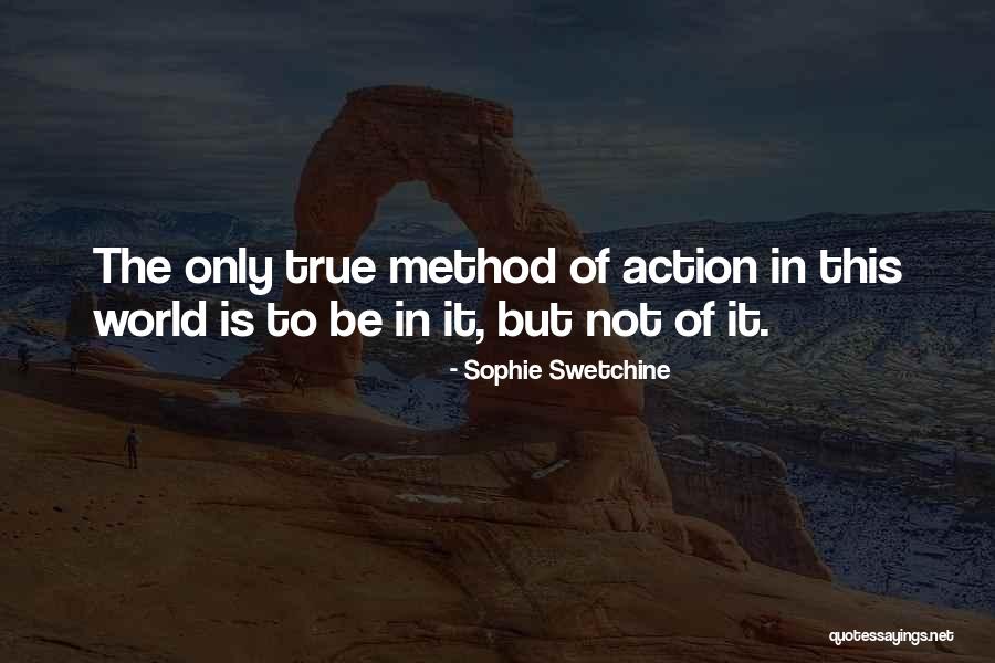 Sophie's World Quotes By Sophie Swetchine