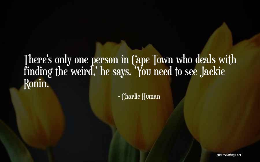 Sophism Quotes By Charlie Human Sophism Quotes By Charlie Human