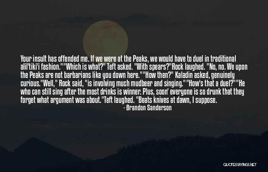 Sophismes Dans Quotes By Brandon Sanderson Sophismes Dans Quotes By Brandon Sanderson