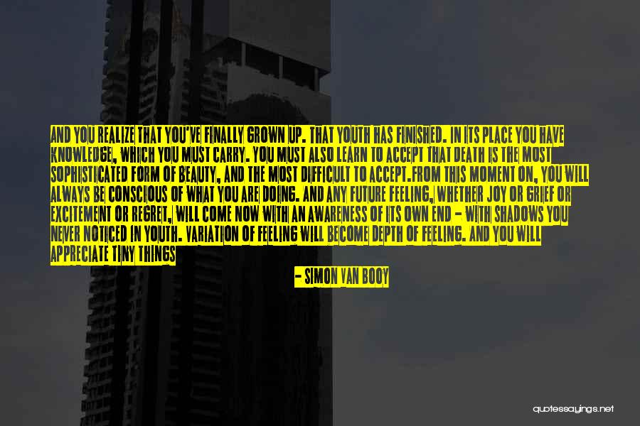 Sophisticated Life Quotes By Simon Van Booy Sophisticated Life Quotes By Simon Van Booy