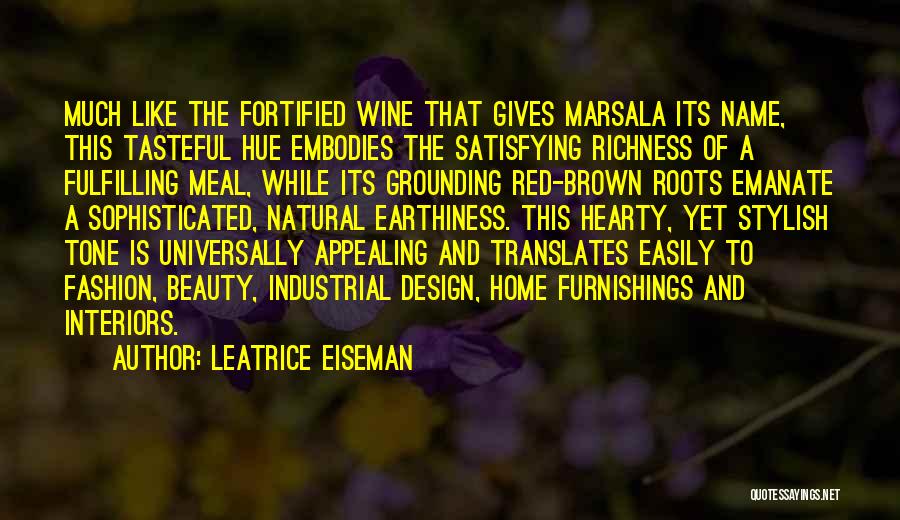 Sophisticated Wine Quotes By Leatrice Eiseman