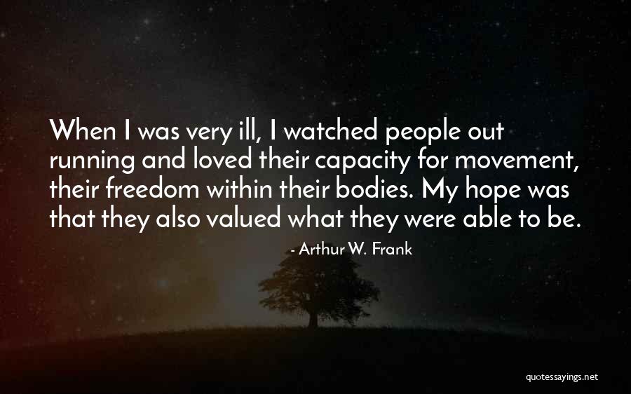 Sophisticates Black Quotes By Arthur W. Frank Sophisticates Black Quotes By Arthur W. Frank
