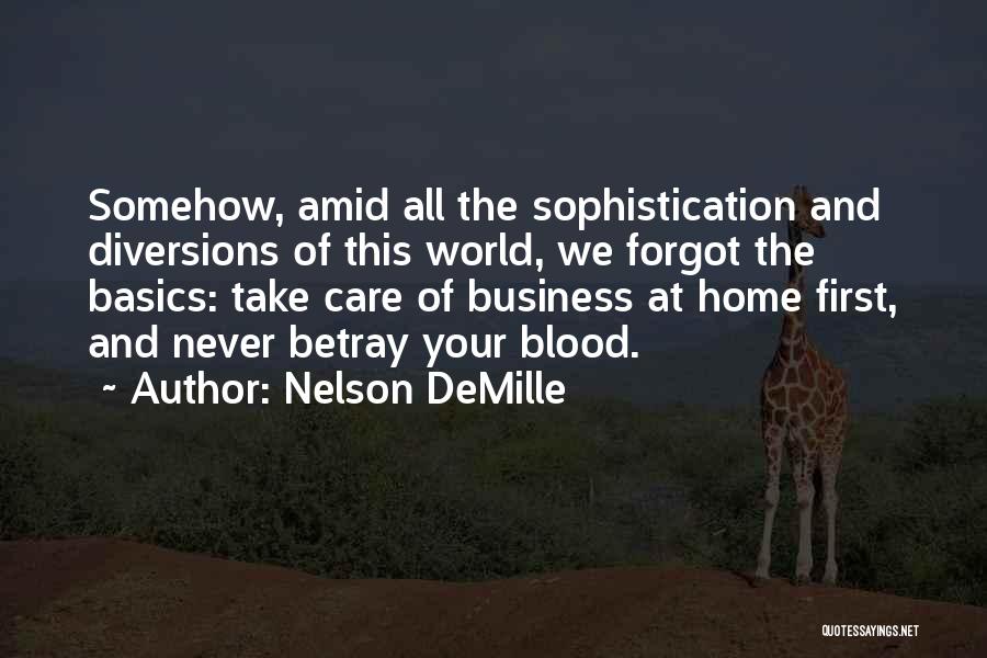 Sophistication Quotes By Nelson DeMille