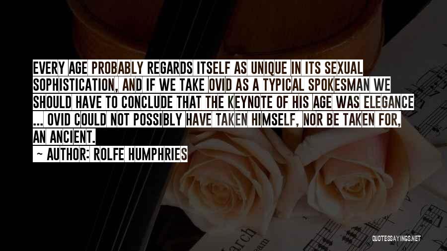 Sophistication Quotes By Rolfe Humphries