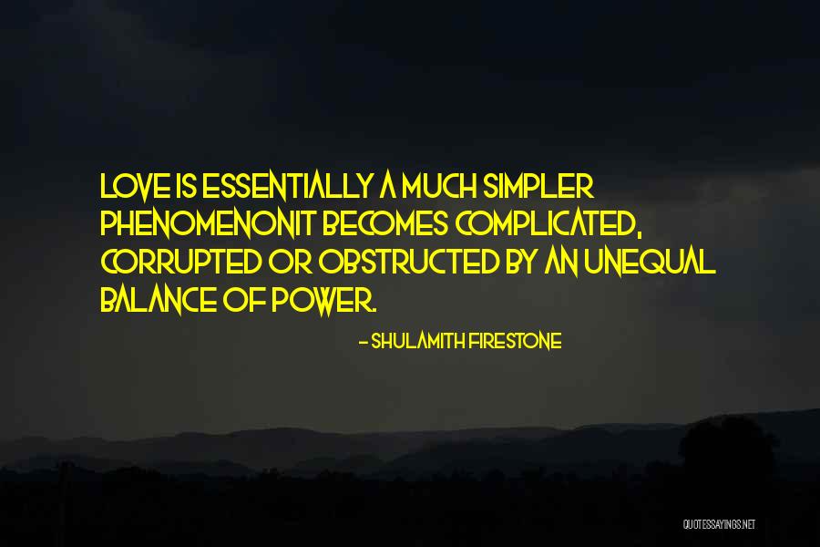 Sophocles Antigone Chorus Quotes By Shulamith Firestone Sophocles Antigone Chorus Quotes By Shulamith Firestone