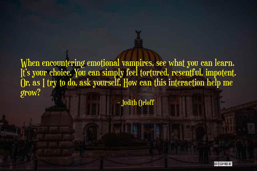 Sophroniscus Pronunciation Quotes By Judith Orloff Sophroniscus Pronunciation Quotes By Judith Orloff