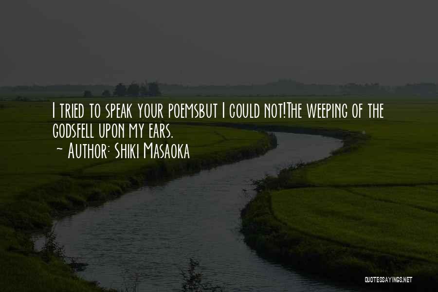 Sophus Properties Quotes By Shiki Masaoka