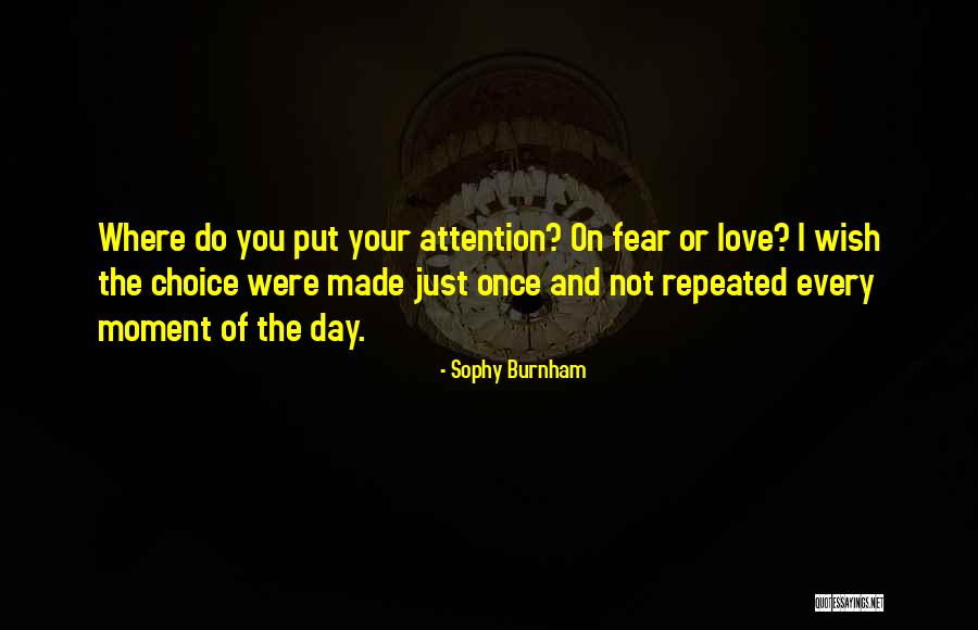 Sophy Quotes By Sophy Burnham Sophy Quotes By Sophy Burnham