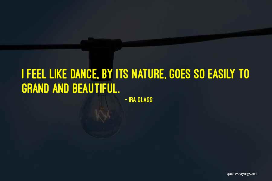 Sopir Man Quotes By Ira Glass Sopir Man Quotes By Ira Glass