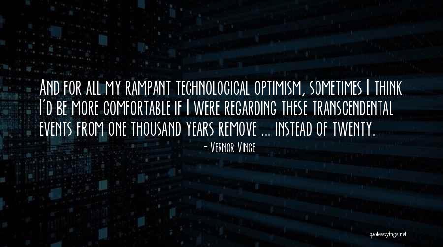 Soplen Bening Quotes By Vernor Vinge Soplen Bening Quotes By Vernor Vinge