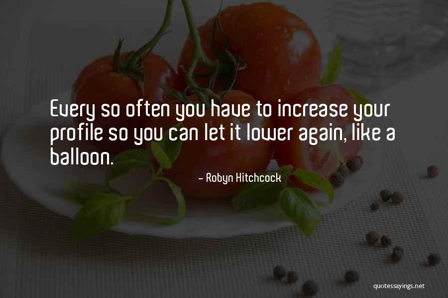 Sopo Jarwo Quotes By Robyn Hitchcock Sopo Jarwo Quotes By Robyn Hitchcock