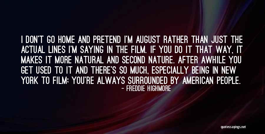 Sopoaga 49ers Quotes By Freddie Highmore Sopoaga 49ers Quotes By Freddie Highmore