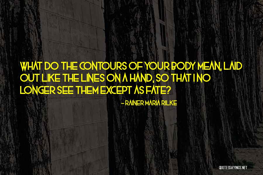 Sopon De Camarones Quotes By Rainer Maria Rilke Sopon De Camarones Quotes By Rainer Maria Rilke