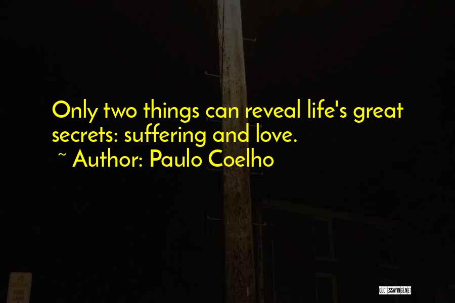 Soponyai Quotes By Paulo Coelho