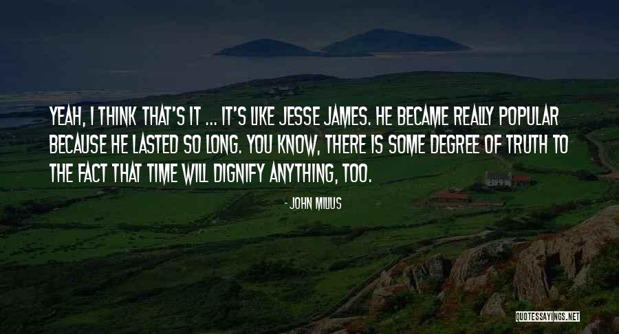 Soportar Quotes By John Milius Soportar Quotes By John Milius
