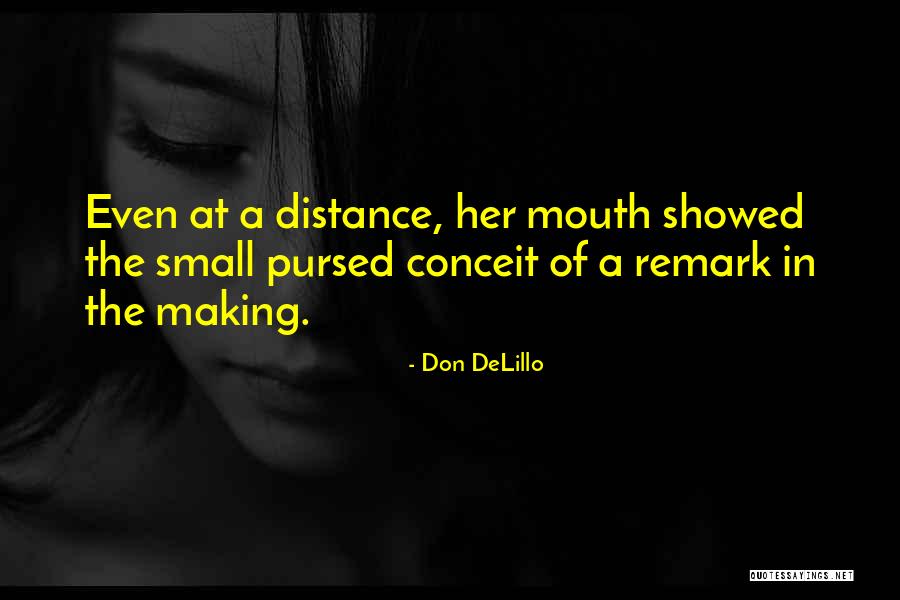 Soportasejanelas Quotes By Don DeLillo Soportasejanelas Quotes By Don DeLillo
