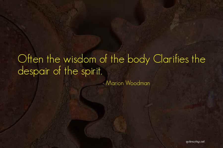 Soportes Quotes By Marion Woodman