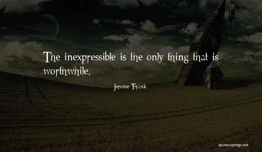 Soppressata Meatballs Quotes By Jerome Frank Soppressata Meatballs Quotes By Jerome Frank
