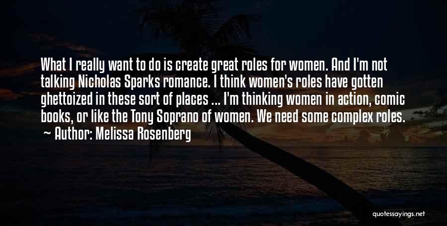 Soprano Quotes By Melissa Rosenberg