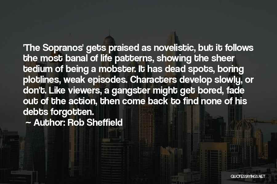 Sopranos Quotes By Rob Sheffield