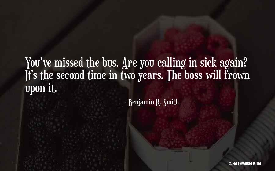 Soprara Quotes By Benjamin R. Smith Soprara Quotes By Benjamin R. Smith