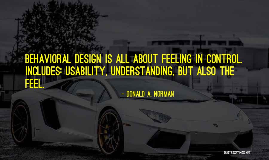 Soprara Quotes By Donald A. Norman Soprara Quotes By Donald A. Norman