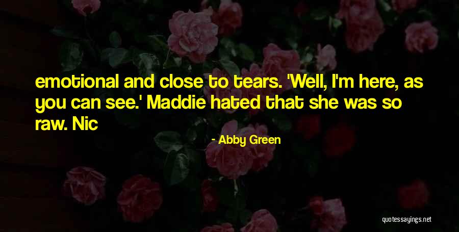 Soprattutto In Spagnolo Quotes By Abby Green Soprattutto In Spagnolo Quotes By Abby Green