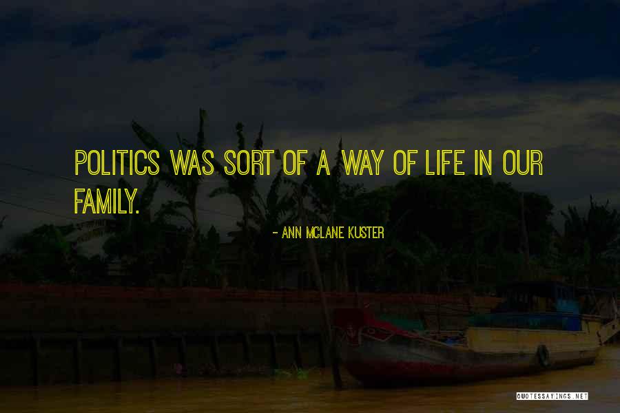 Soquette Quotes By Ann McLane Kuster Soquette Quotes By Ann McLane Kuster