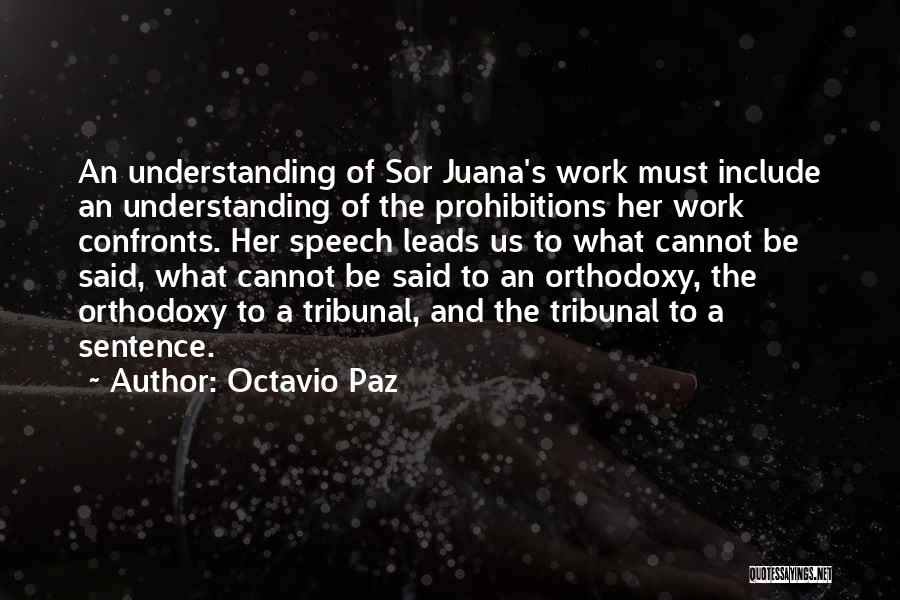 Sor Juana Quotes By Octavio Paz