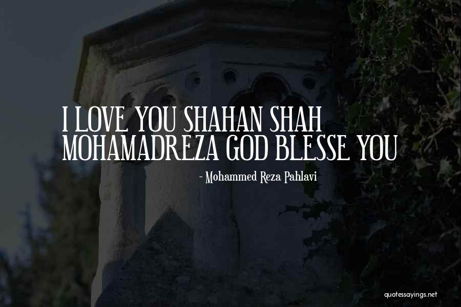 Sorace Songs Quotes By Mohammed Reza Pahlavi Sorace Songs Quotes By Mohammed Reza Pahlavi