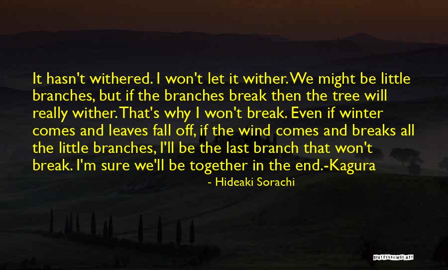 Sorachi Hideaki Quotes By Hideaki Sorachi Sorachi Hideaki Quotes By Hideaki Sorachi