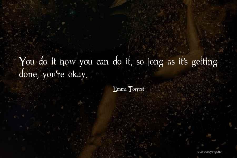Soraia Band Quotes By Emma Forrest Soraia Band Quotes By Emma Forrest