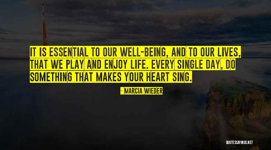 Sorata Kanda Quotes By Marcia Wieder Sorata Kanda Quotes By Marcia Wieder