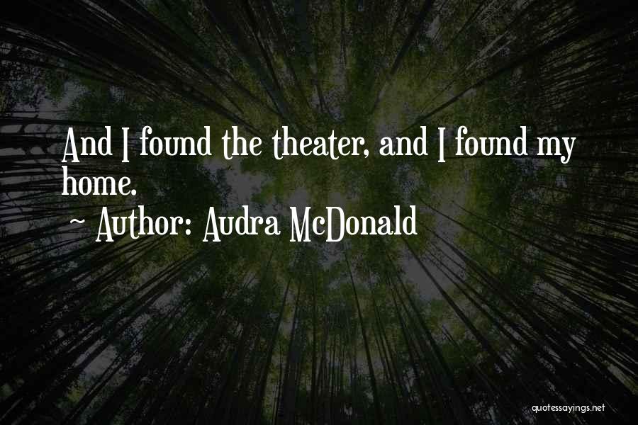 Sorboni Quotes By Audra McDonald