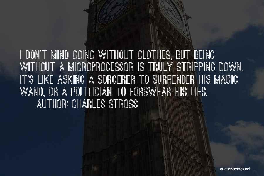 Sorcerer Quotes By Charles Stross