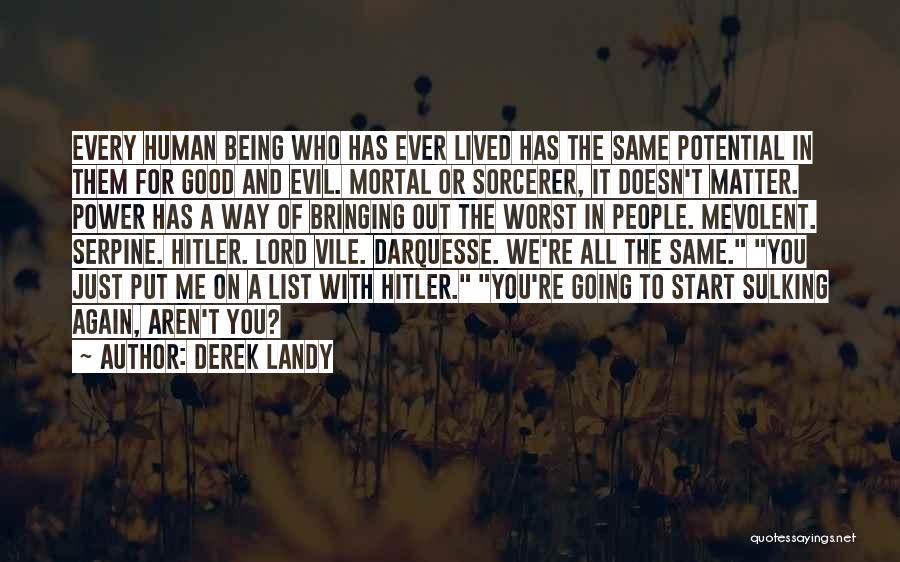 Sorcerer Quotes By Derek Landy