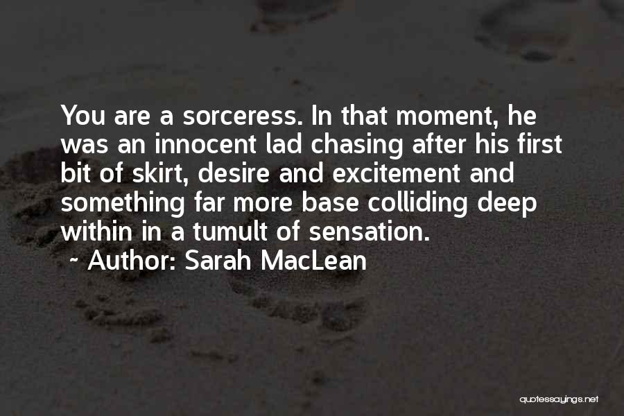Sorceress Quotes By Sarah MacLean